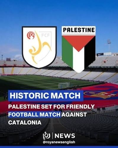 مباراة كتالونيا وفلسطين.. مبادرة رياضية تتحوّل إلى صرخة إنسانية من قلب برشلونة